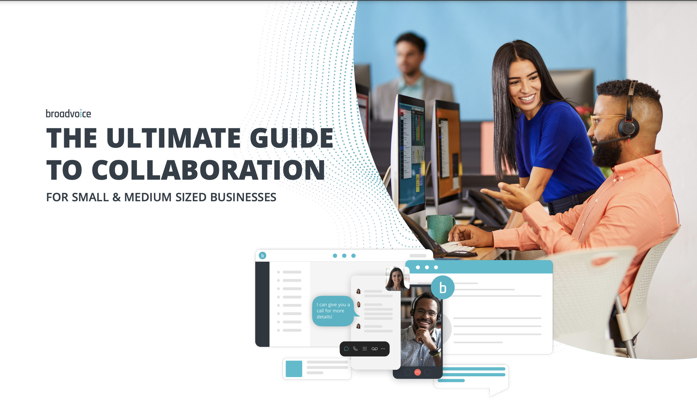 The Broadvoice Ultimate Guide To Collaboration for SMB's