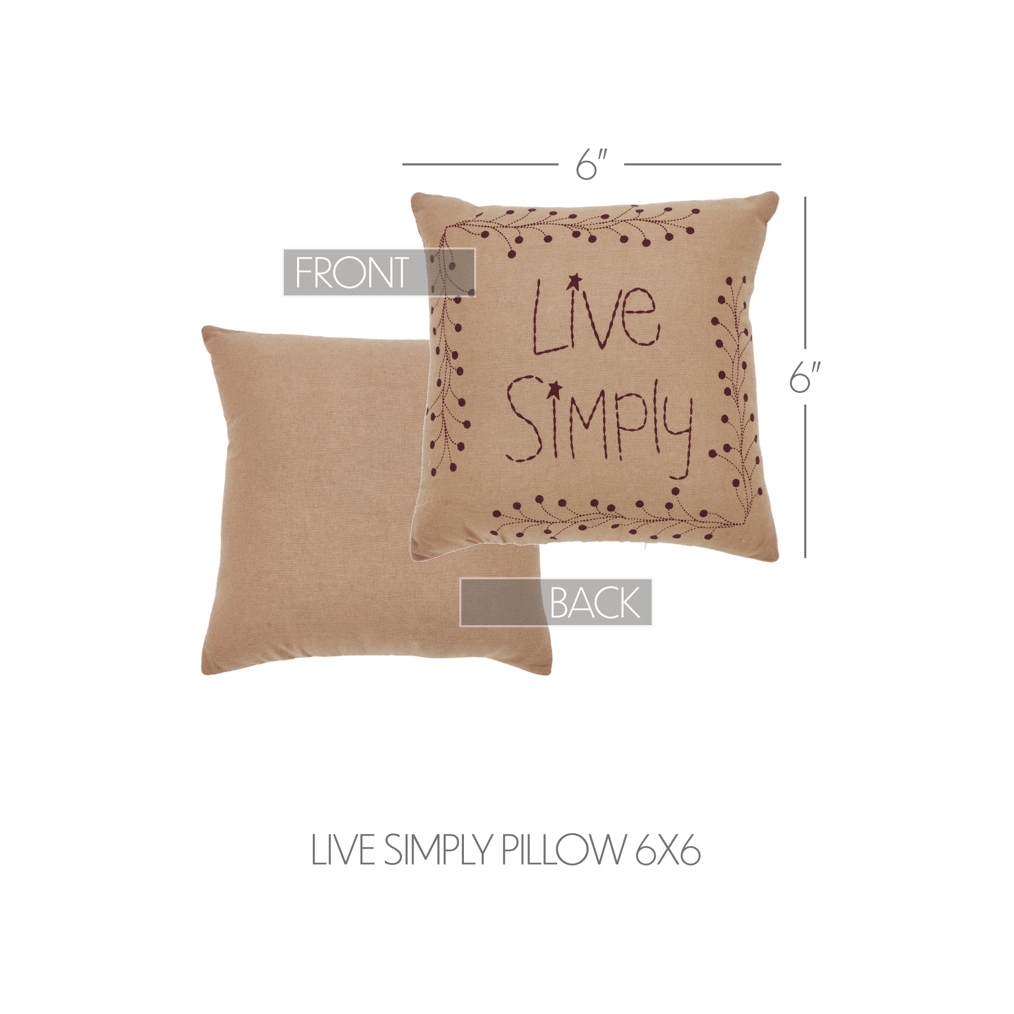 Pip Vinestar Live Simply Pillow 6x6 SpadezStore