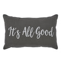 Finders Keepers It's All Good Pillow 9.5x14 SpadezStore