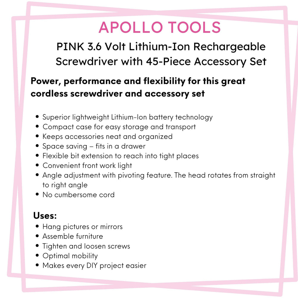 Apollo Tools 3.6 Volt Lithium-Ion Rechargeable Screwdriver with 45 Piece Accessory Set - Pink DT4944P SpadezStore